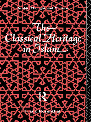 cover image of The Classical Heritage in Islam